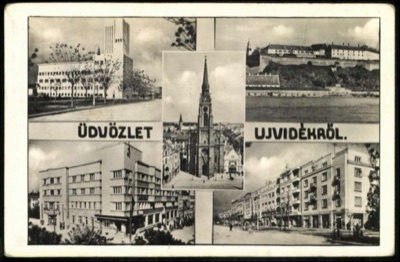 Five Views: the Banovina Tower, the Cathedral and Fortress, Banovina Palace, Novi Sad, 1941–1945