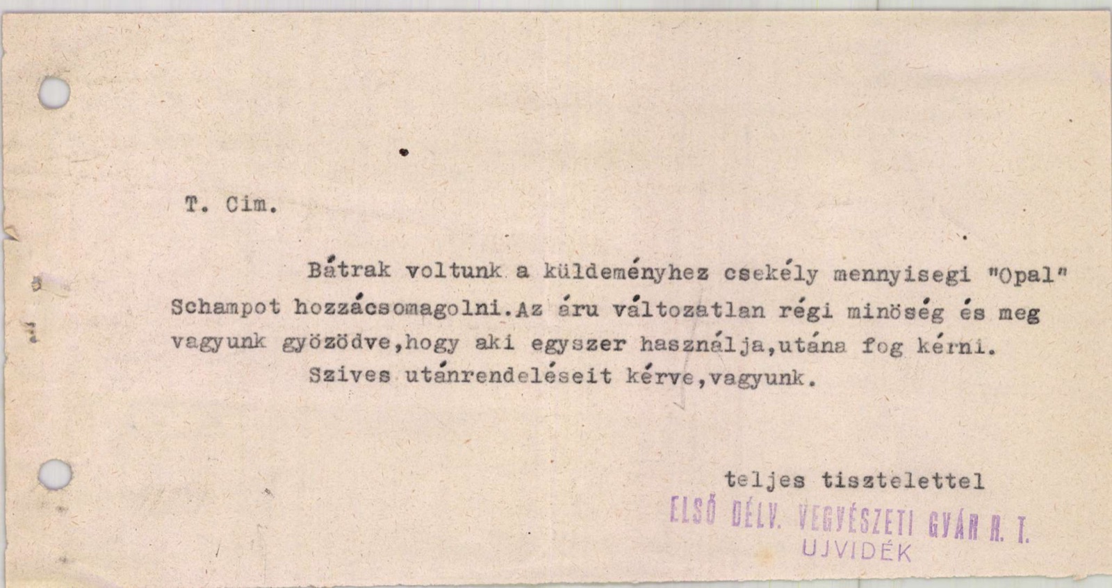 Rundschreiben der Elso Delvideki Vegyeszeti Gyar über das Opal-Shampoo, Neusatz, Ujvidek (auf diesem Blatt keine Straße angegeben), 1943–1944