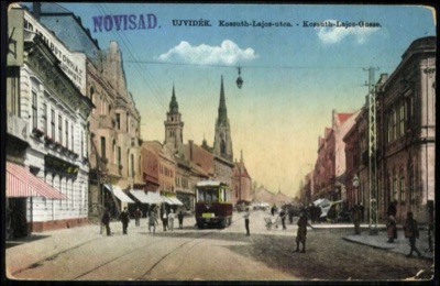 Kossuth Lajos Street, Novisad Overprint on a Colour Postcard, 1922, Kralja Aleksandra Street, Novi Sad