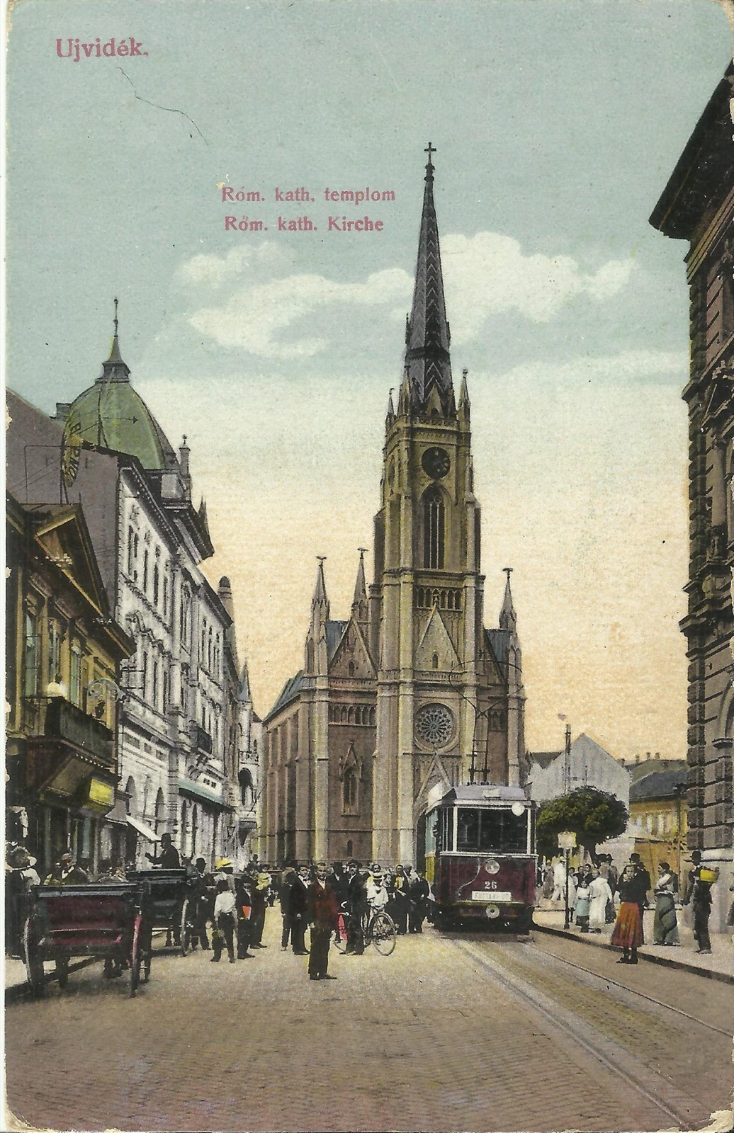 Трамвај пред католичком жупном црквом, Нови Сад, Црква Имена Маријиног, 1896–1918