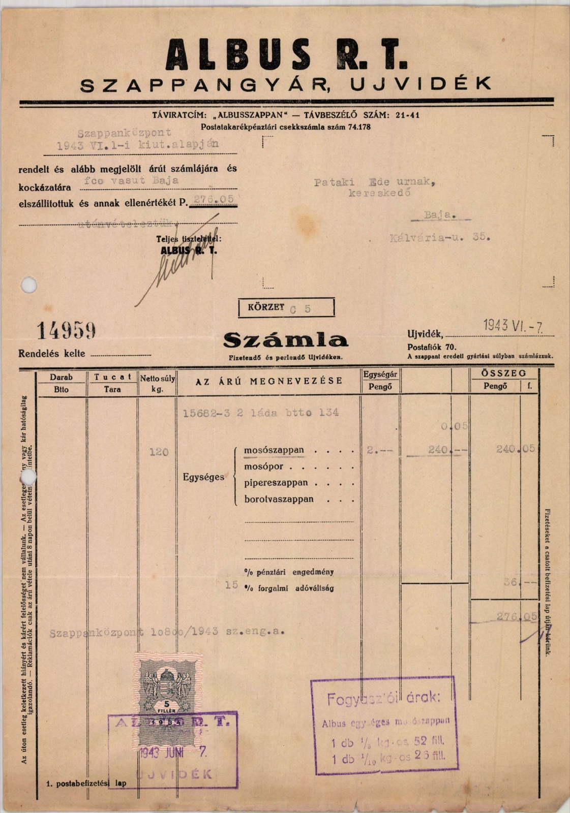 Albus Soap Factory Invoice, Novi Sad, 7 June 1943, Ujvidek (telegraph address Albusszappan, telephone 21-41, P.O. Box 70; no street printed)