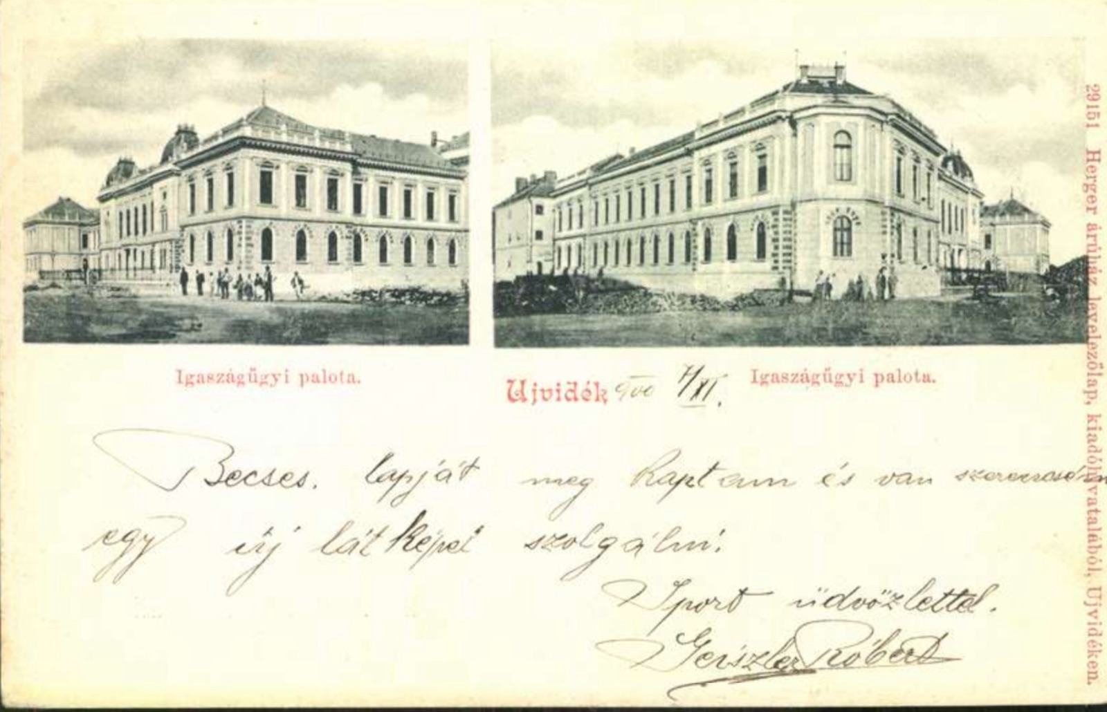 The Palace of Justice, two views, District Court, Novi Sad, by November 1900