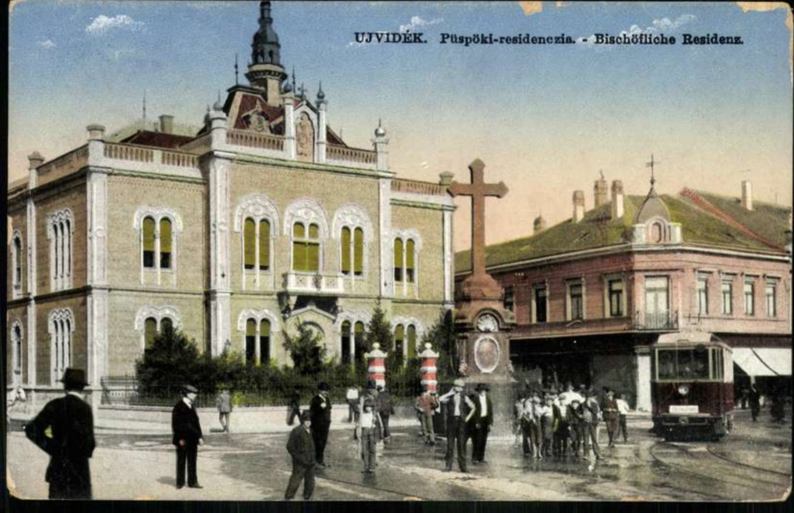 Elektrische Straßenbahn am Bischofshof, Neusatz, Bischofspalais, 1911-1918
