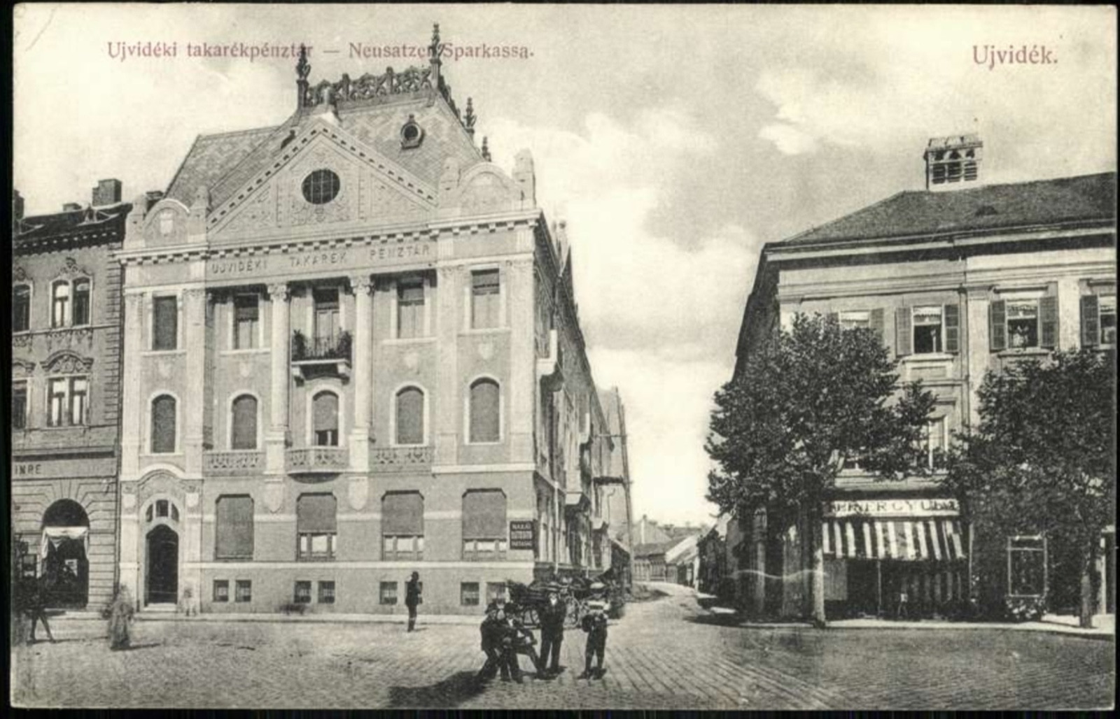 Das Sparkassengebäude an der Straße, Neusatz, Neusatzer Sparkasse, 1896–1918