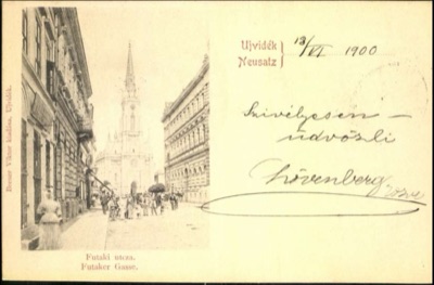 Futtaki Street on a Divided Postcard, the Spire Distant, 1900, Futak Street, Novi Sad
