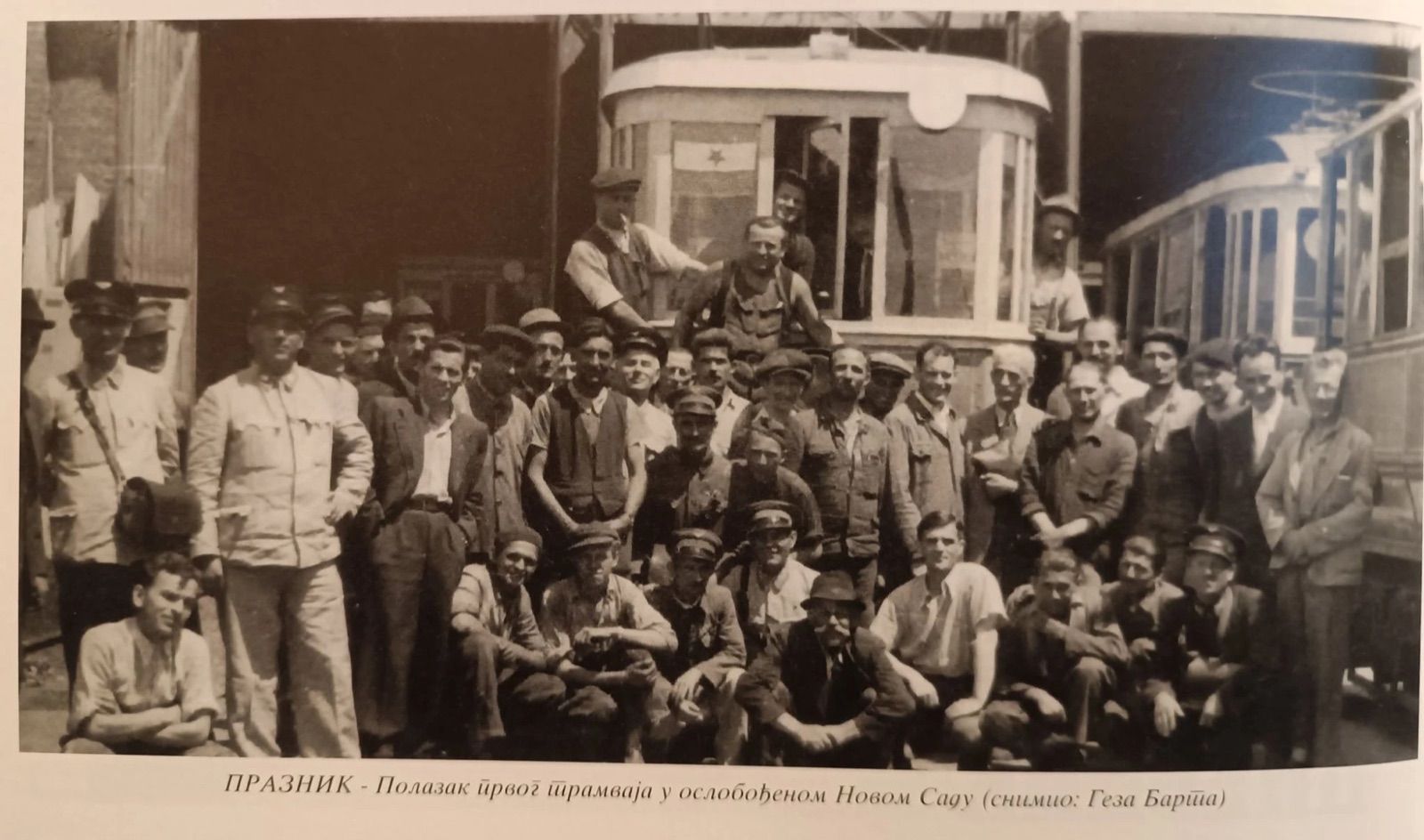 The first tram in the liberated city, Tram Depot, Novi Sad, 25 May 1945
