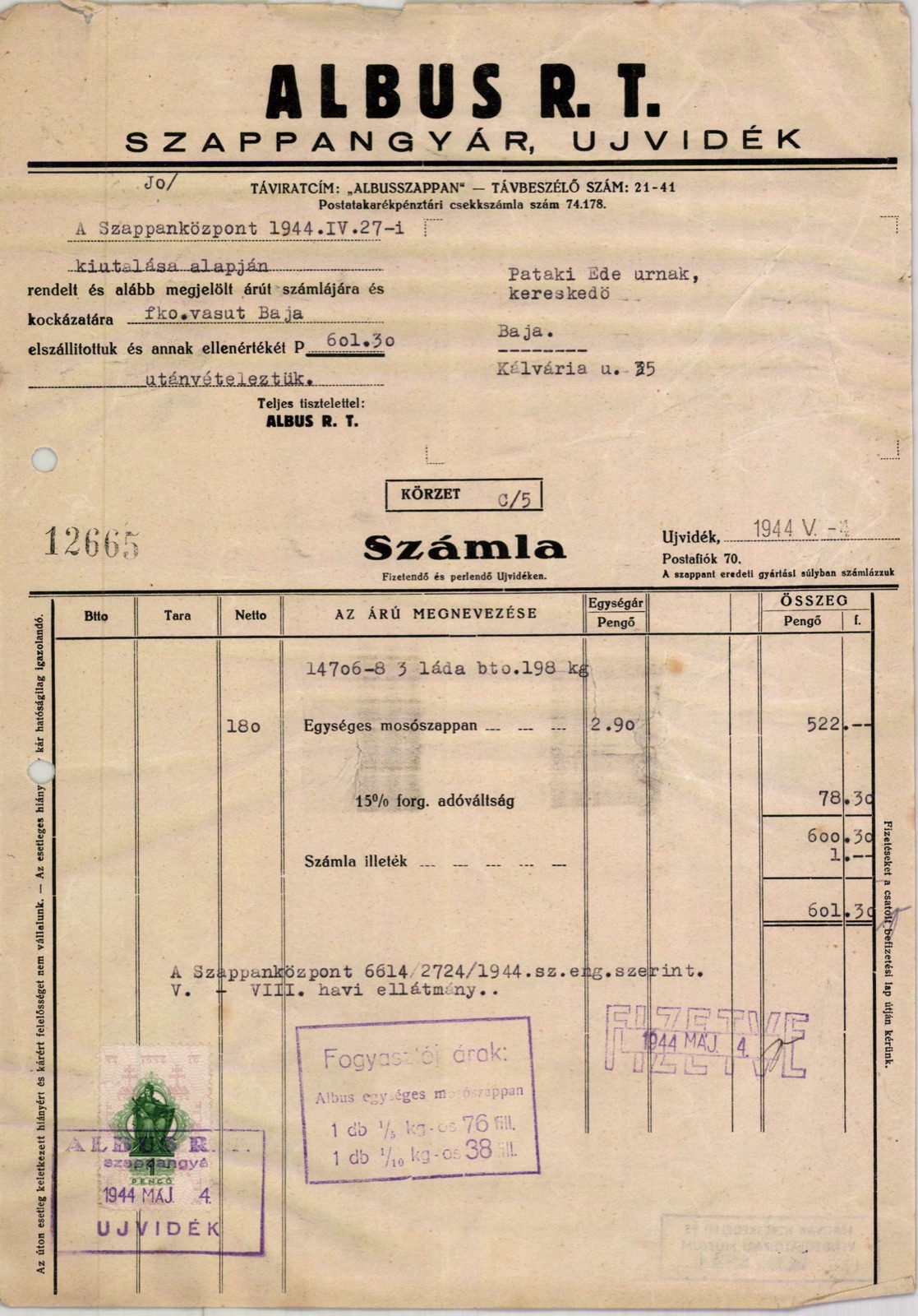 Albus soap factory invoice, Novi Sad, 4 May 1944, Ujvidek (telegraph address Albusszappan, telephone 21-41, P.O. Box 70; no street printed)