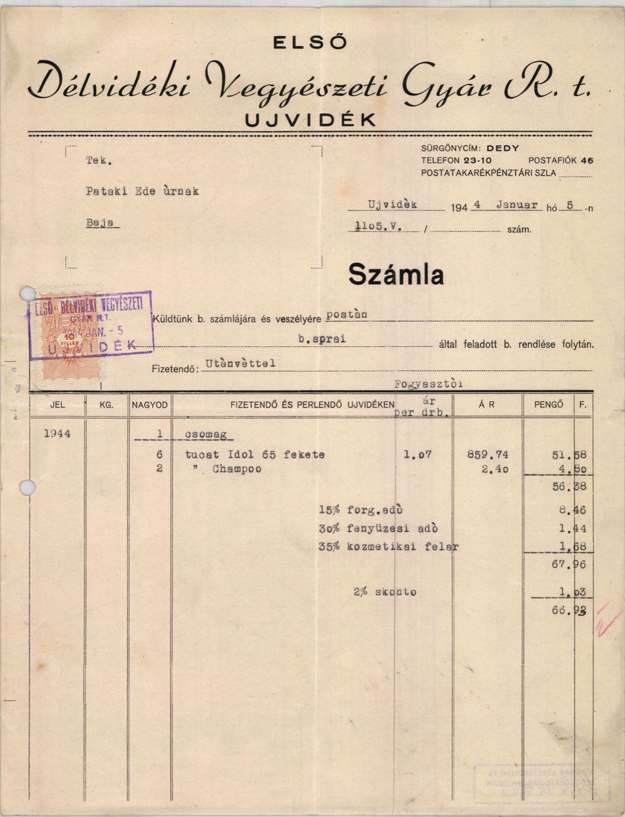 Elso Delvideki Vegyeszeti Gyar Invoice, Novi Sad, 5 January 1944, Ujvidek (telegraph address DEDY, telephone 23-10, P.O. Box 46; no street printed)