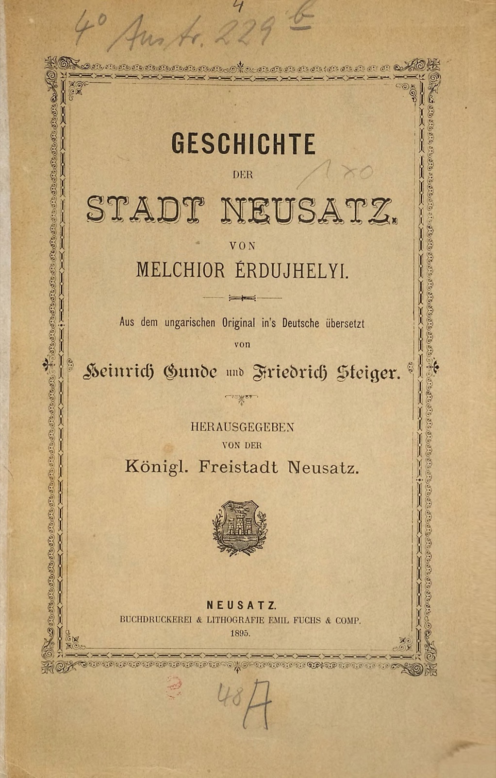 Umschlag der Stadtgeschichte von Neusatz, 1895, mit dem Stadtwappen