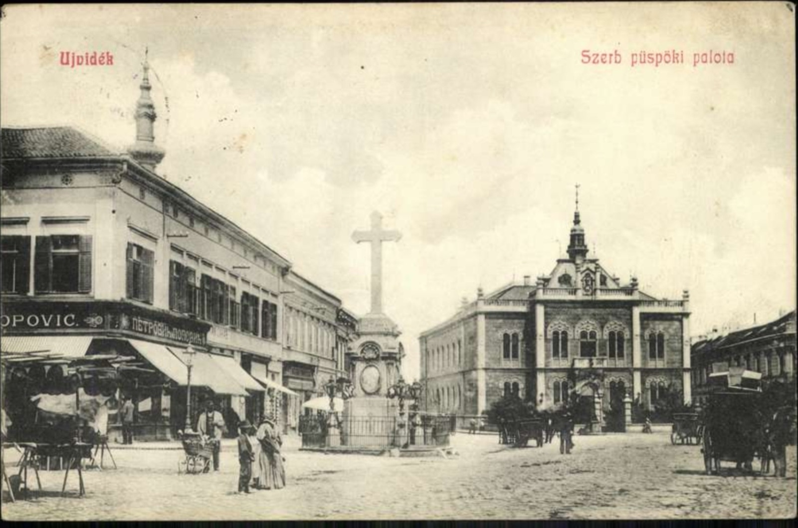 The Serbian Bishop's Palace, a Striped Awning Over the Market, Novi Sad, by May 1910