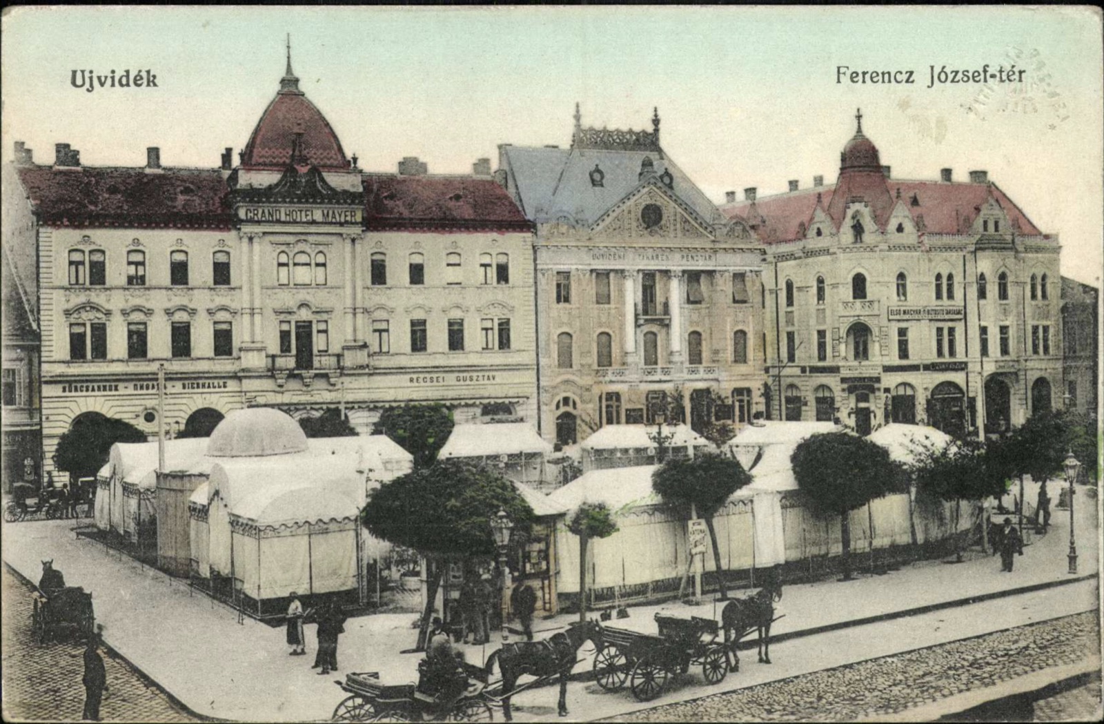 Market day by the Grand Hotel Mayer, Novi Sad, 1896–1918