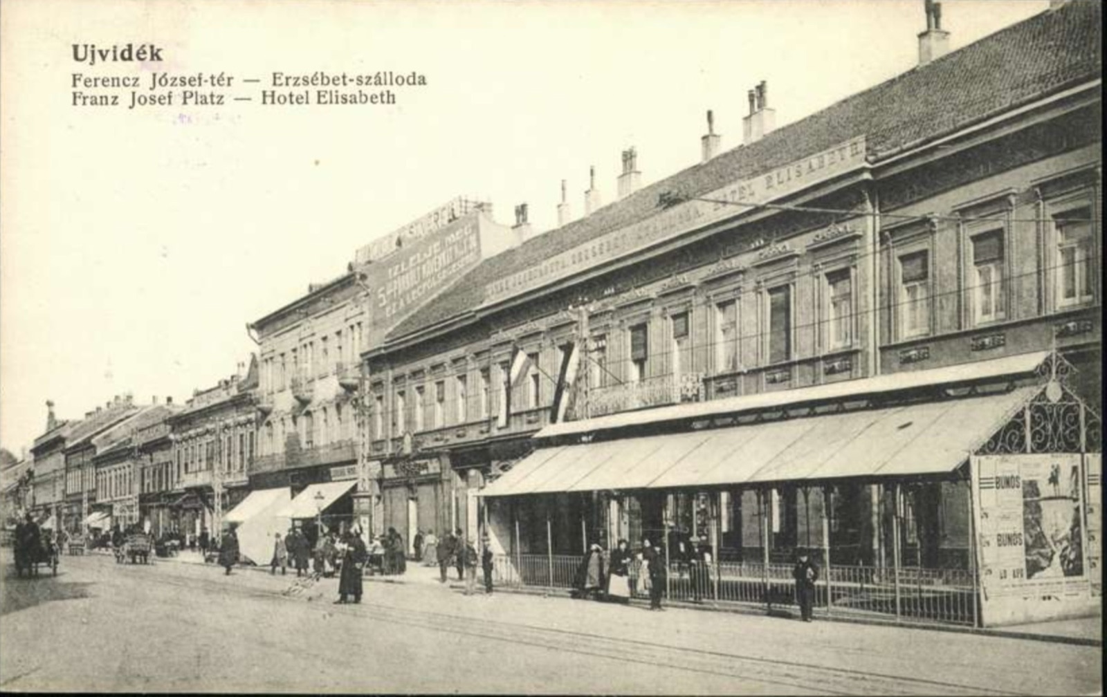 Franz Joseph Square, the row of shops by the Elizabeth Hotel, Liberty Square, Novi Sad, 1896–1918