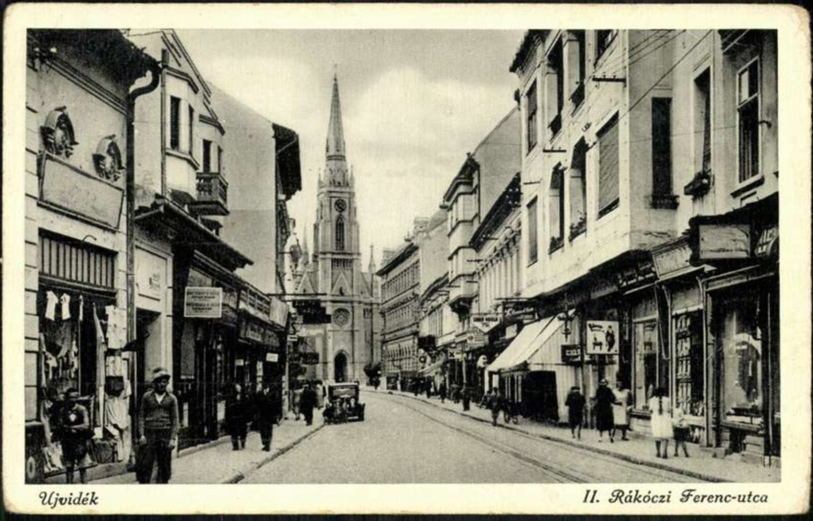 Rákóczi Ferenc Street, leading to the Roman Catholic church, Jewish Street, Novi Sad, 1919–1941