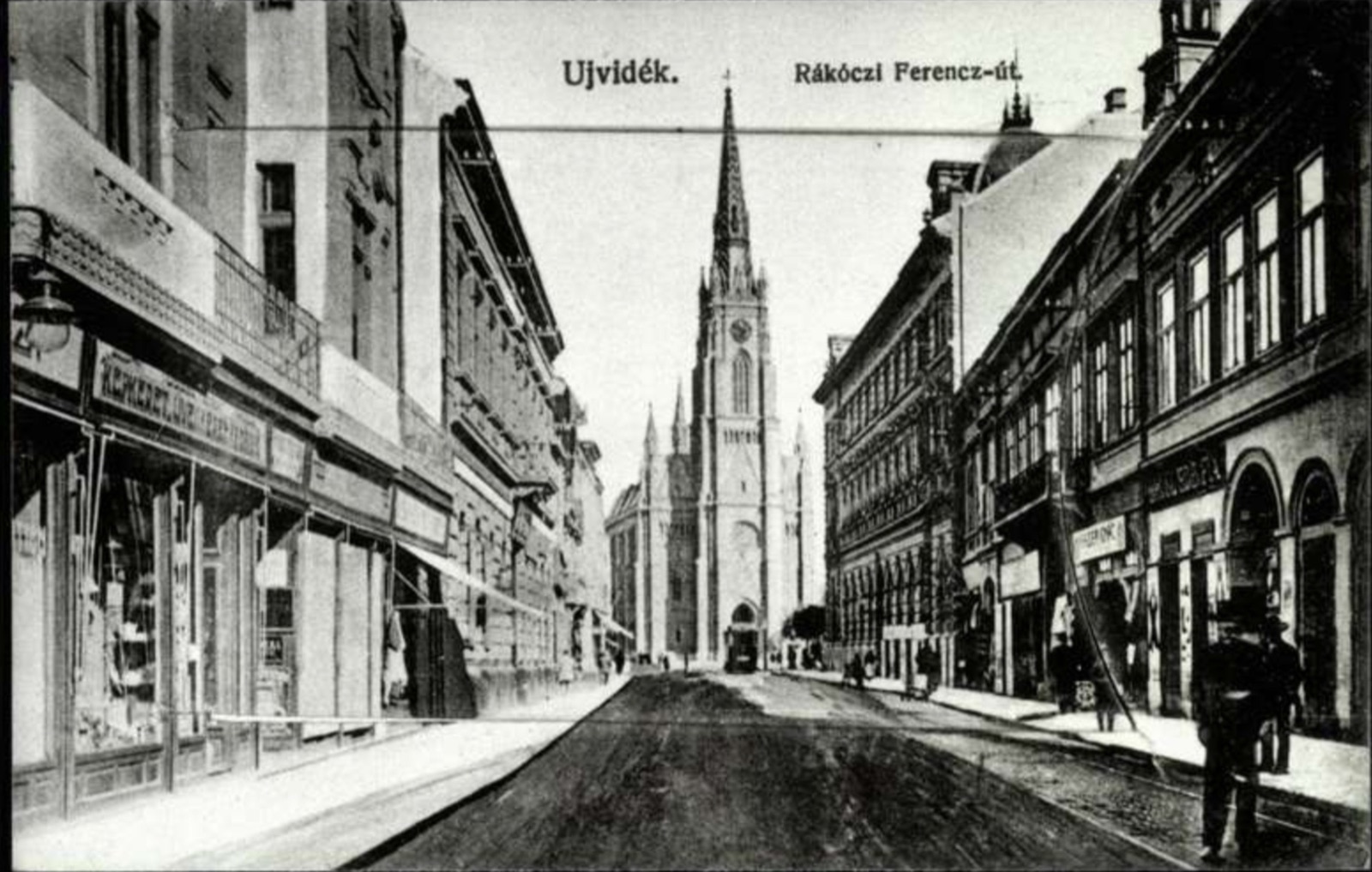 Rákóczi Ferenc Road Toward the Church Spire, Novi Sad, Jewish Street, 1896–1918