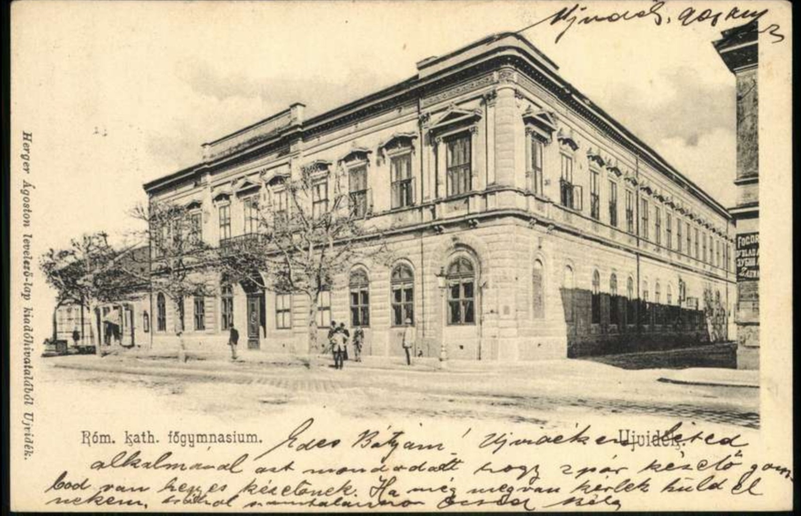 The Roman Catholic Grammar School, Old Hungarian Grammar School, Novi Sad, by December 1901