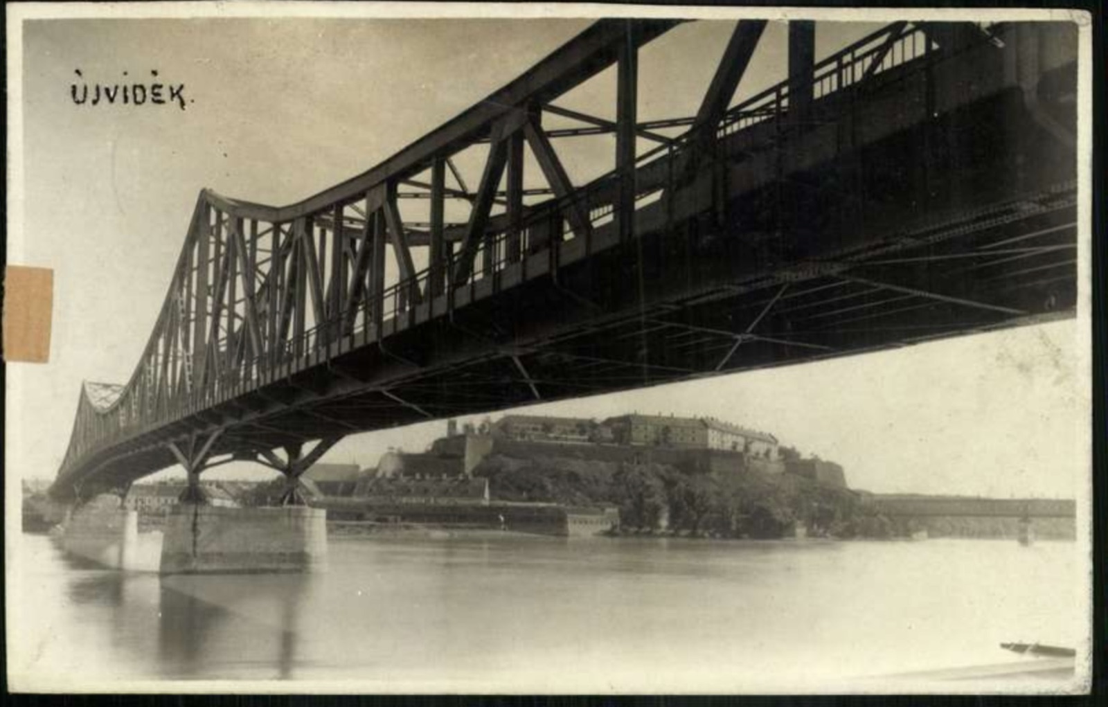 Beneath the Bridge Ironwork, Petrovaradin Fortress Beyond, Prince Tomislav Bridge, Novi Sad, by May 1941