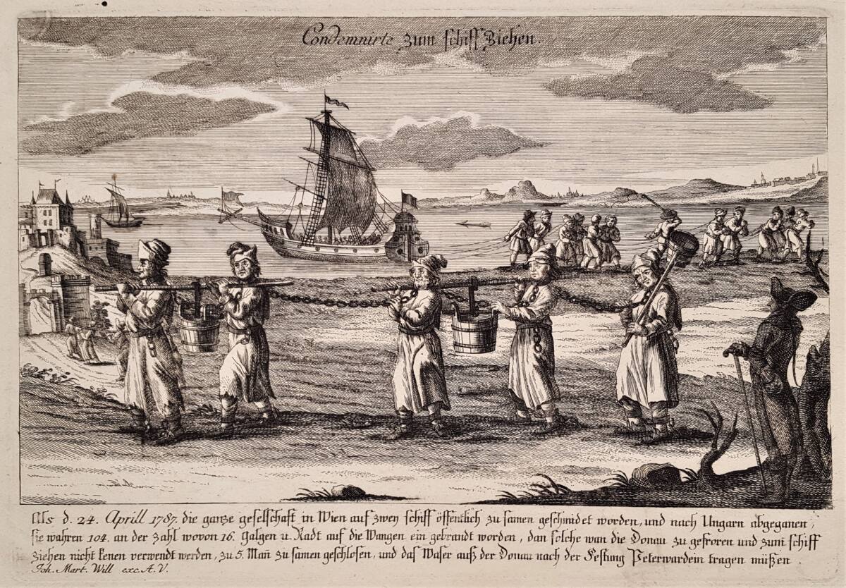 Condemnirte zum Schiff Ziehen, 1787, verlegt von Johann Martin Will, Peterwardein, Neusatz
